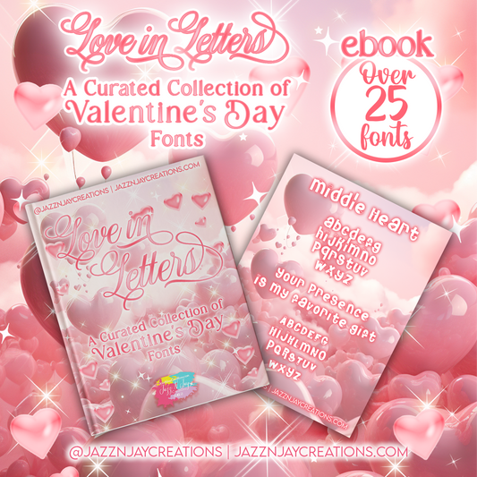 Love In Letters : A Curated Collection of Valentine's Day Fonts - Ebook