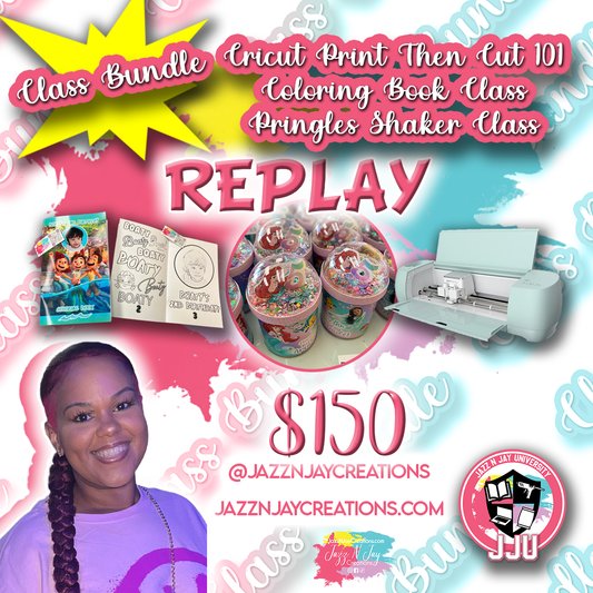 **REPLAY** Class Bundle -Pringles Shaker Class, Coloring Book Class & Cricut Print Then Cut 101 Class
