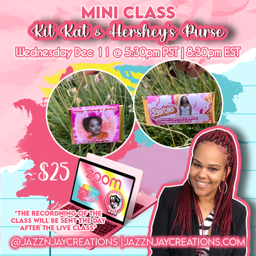 Kit kat & Hershey's Purse- Mini Class