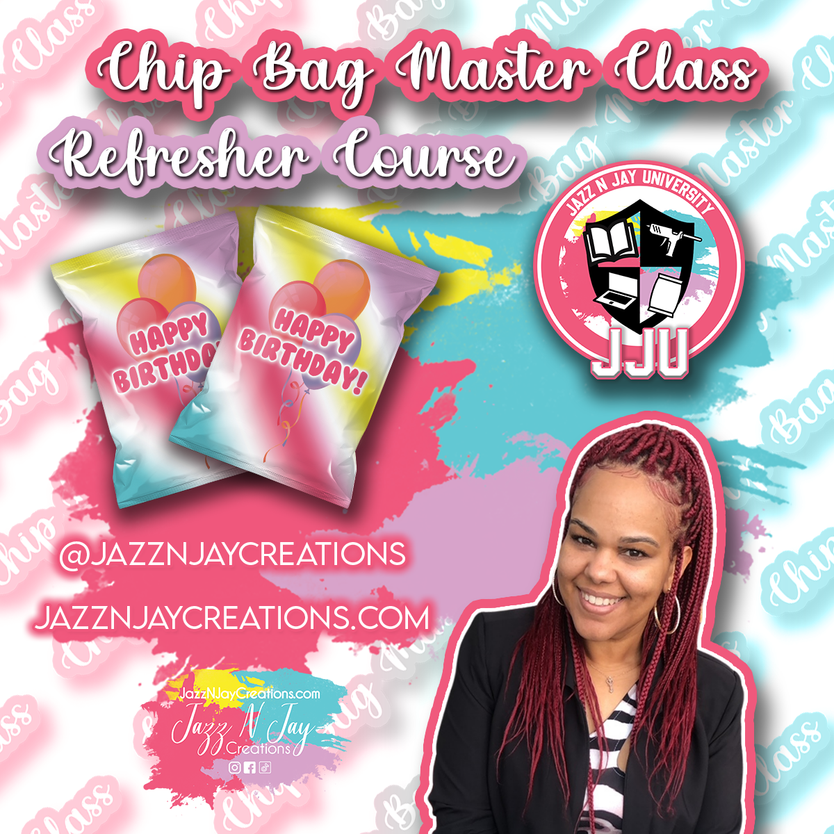REFRESHER COURSE Chip Bag Master Class JAZZ N JAY UNIVERSITY – Jazz N Jay  Creations