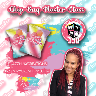 Chip Bag Master Class JAZZ N JAY UNIVERSITY