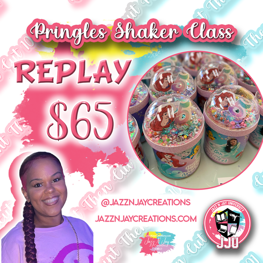 **REPLAY** Pringles Shaker Class