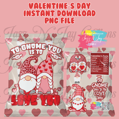 To gnome you is to love you- Valentine's Day Chip Bags *Printable / Instant Download*
